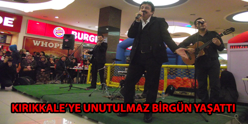Kırıkkale Unutulmaz Bir Gün Yaşadı