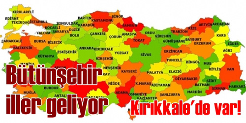 51 il bütün şehir olacak