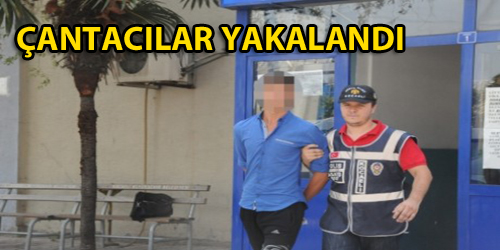 Çantacılar Yakalandı