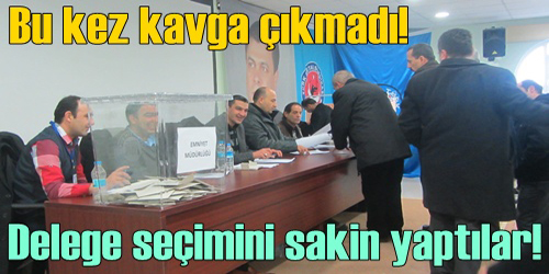Delege Seçimi Yapıldı