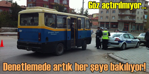Denetleme Yapıyorlar