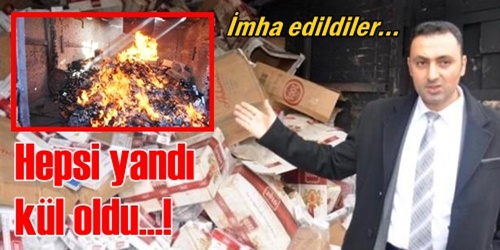 Kaçak sigaralar imha edildi