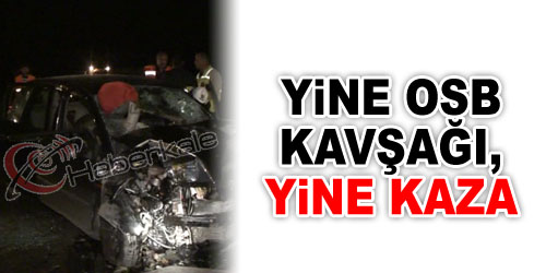 OSB Kavşağında Feci Kaza