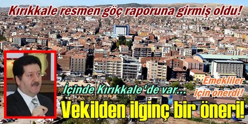 Kırıkkale göç raporuna girdi!