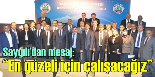  En güzeli için çalışacağız