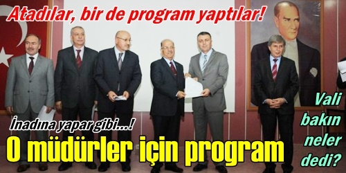 O müdürler için tören yapıldı!
