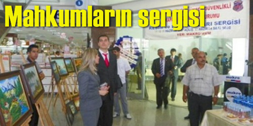 Mahkumlar Sergi Açtı