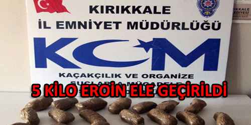 5 Kilo Eroin Ele Geçirildi