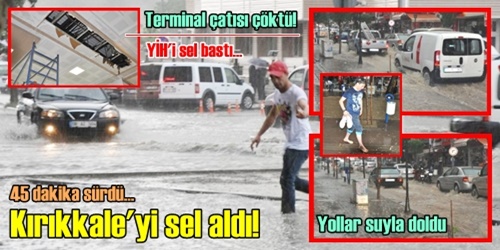 Yağmur fena vurdu!