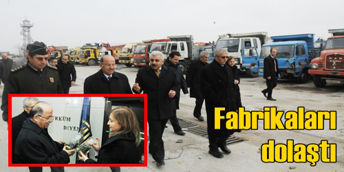 Fabrikalarda İnceleme Yaptı
