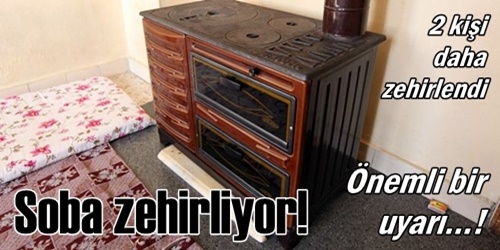 Dikkat! Soba zehirliyor