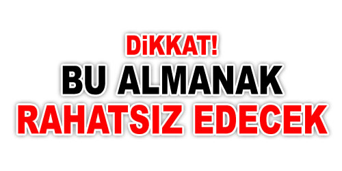 Dokunduracağız!..