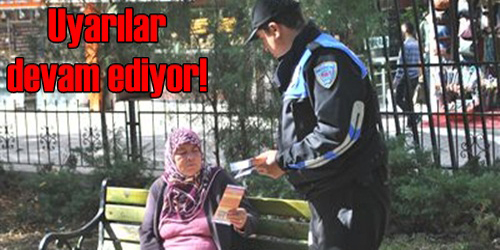 Uyarılar Sürüyor