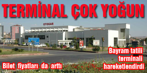TERMİNALDE HAREKETLİLİK