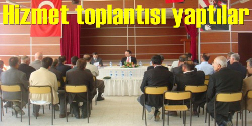 İlçede Hizmet Toplantısı