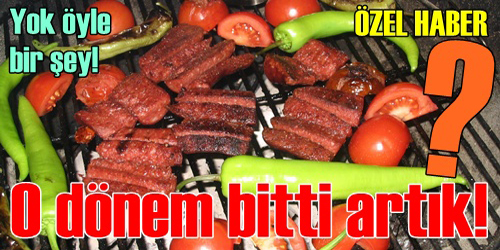O DÖNEM BİTTİ ARTIK!