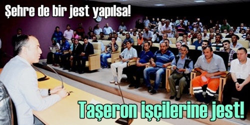 Taşeron işçisine jest