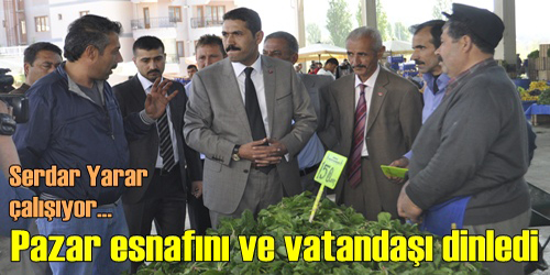 Pazarda Esnaflarla Görüştü