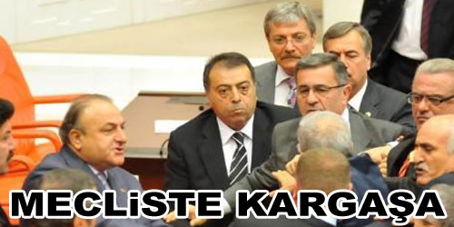 Meclis Dün Yine Karıştı