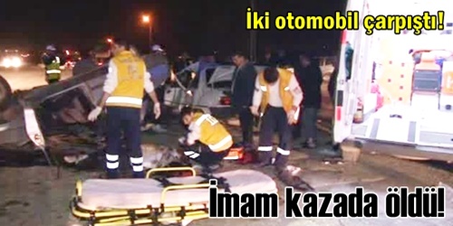İmam kazada öldü!