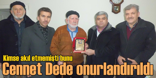 Cennet Dede`ye plaket verildi