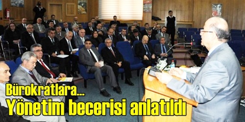 Yönetim becerisi anlatıldı