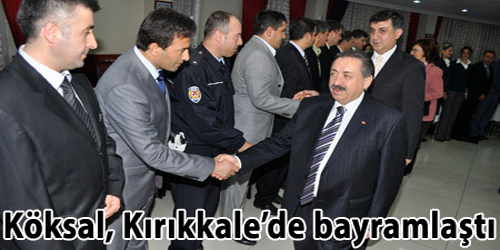 Köksal, Bayramın İlk Günü Kırıkkale`deydi 