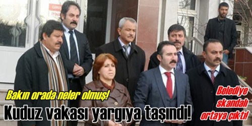 Kuduz vakası yargıya taşındı