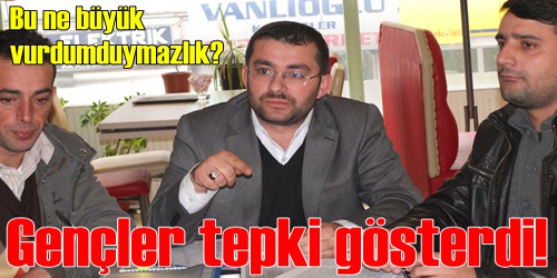 Gençler Tepki Gösterdi!