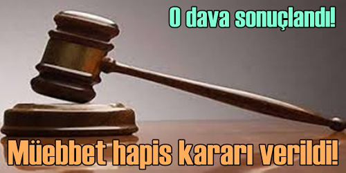 DAVA KARARA BAĞLANDI