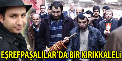 Kırıkkaleli Oyuncu Eşrefpaşalılarda