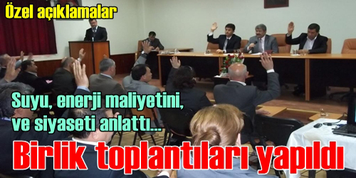 Birlik Toplantıları Yapıldı