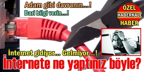 İnternete ne yaptınız böyle?