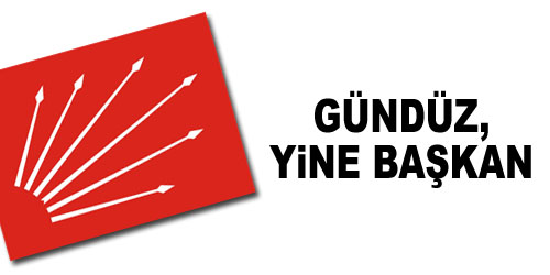CHP`de Gündüz Yine Başkan