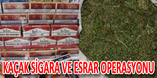 Kaçak Sigara Ve Esrar Operasyonu