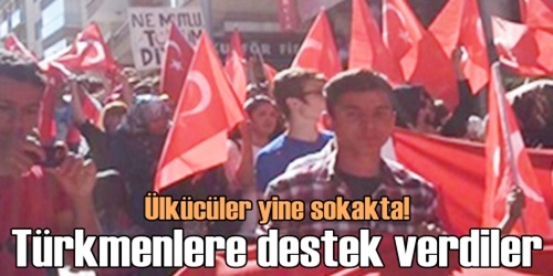Türkmenlere destek verdiler