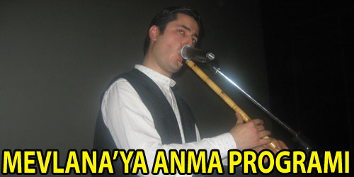 Mevlana Anıldı
