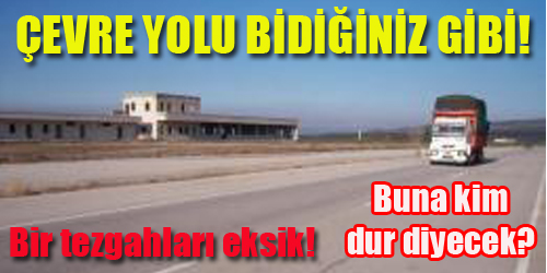 Çevre Yolunda Rezalet