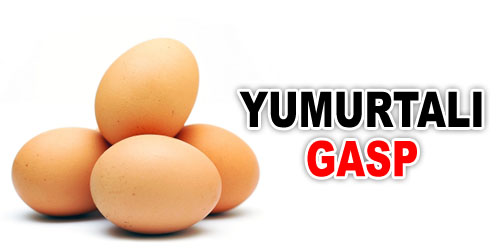 Yumurtalı Gasp Yöntemi