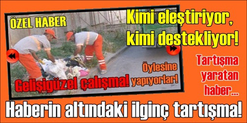 Tartışma Yaratan Haber