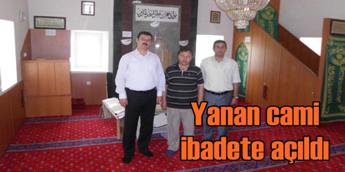 YANAN CAMİ HİZMETE GİRDİ