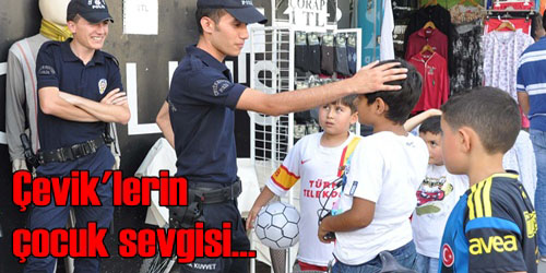 Çevik Kuvvetin  Çocuklara Sevgisi