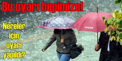 Bu Uyarı Herkese!