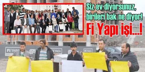 Fİ Yapı 400 daire dağıttı ancak!