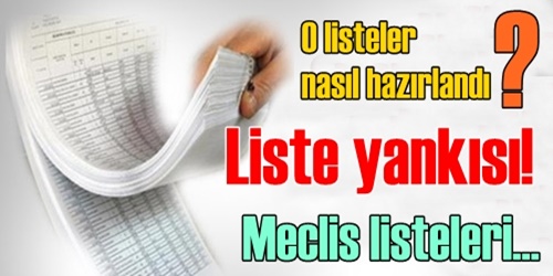 Listeler nasıl oluştu!