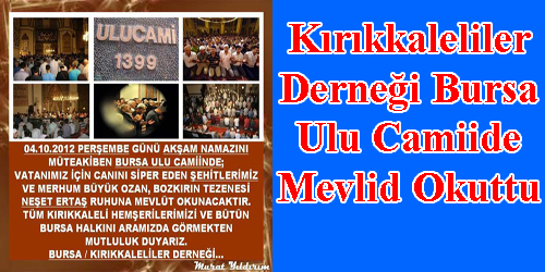 Mevlid Okutuldu