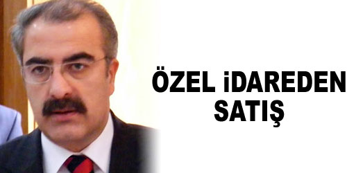 Özel İdareden Satış