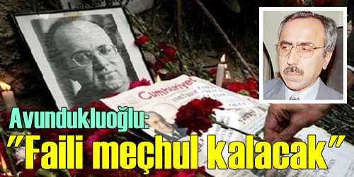 O Dosya Faili  Meçhul Kalacaktır