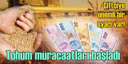 Tohum Müracaatları Başladı