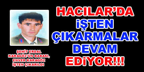 Şehit Babasını İşten Çıkardılar